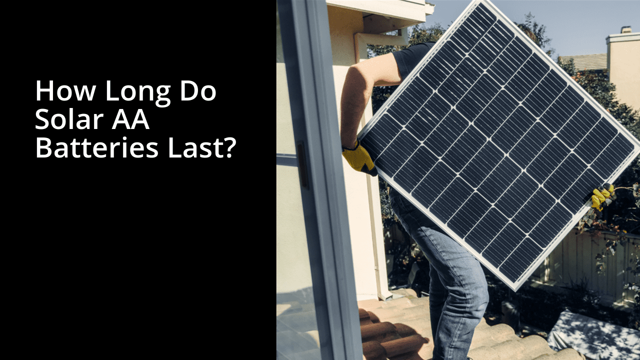How Long Do Solar AA Batteries Last? » San Diego Solar Installers